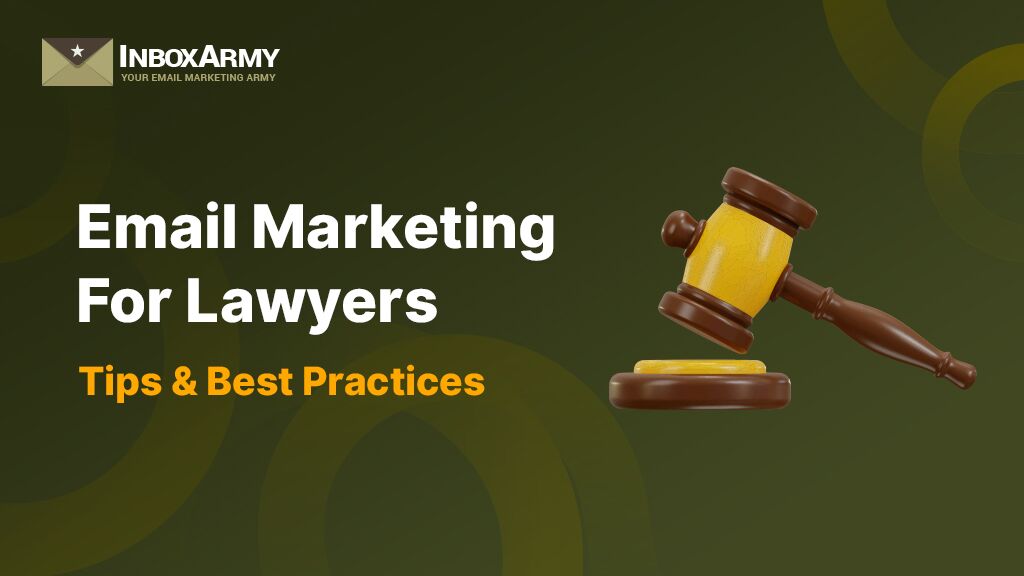 Why Email Marketing for Lawyers? Unlock Client Engagement Today